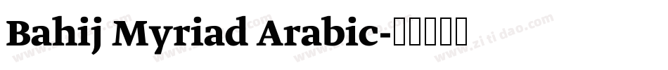 Bahij Myriad Arabic字体转换